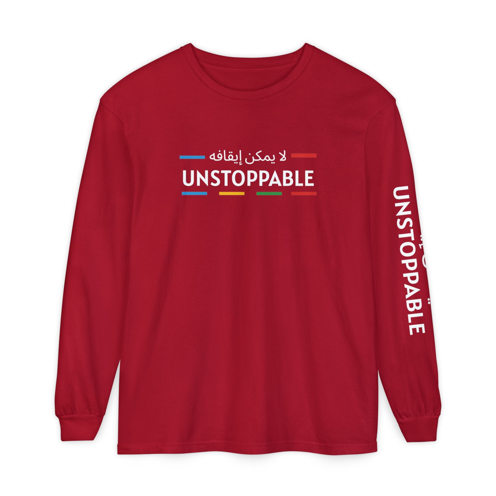 UNSTOPPABLE Long Sleeve T-Shirt