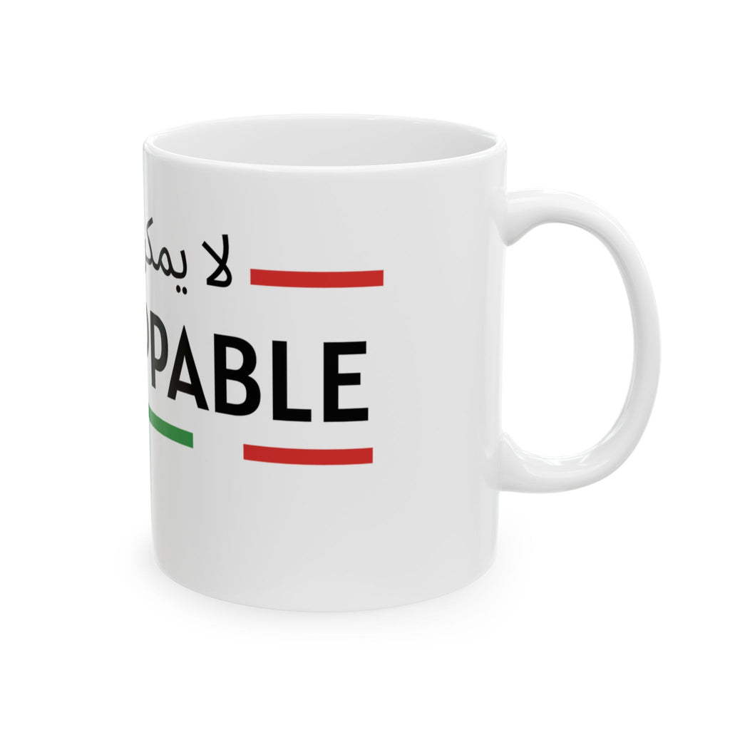 UNSTOPPABLE Ceramic Mug, (11oz, 15oz)