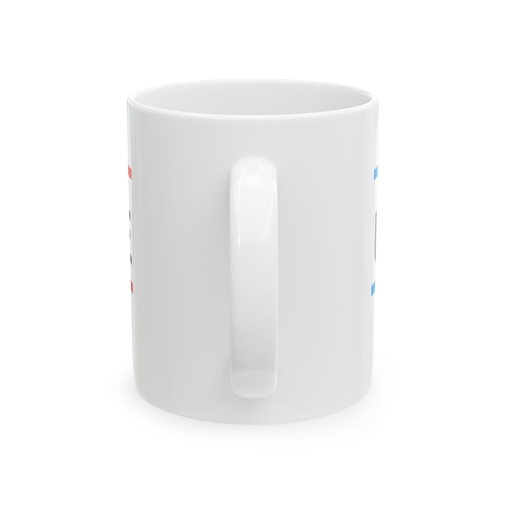 UNSTOPPABLE Ceramic Mug, (11oz, 15oz)
