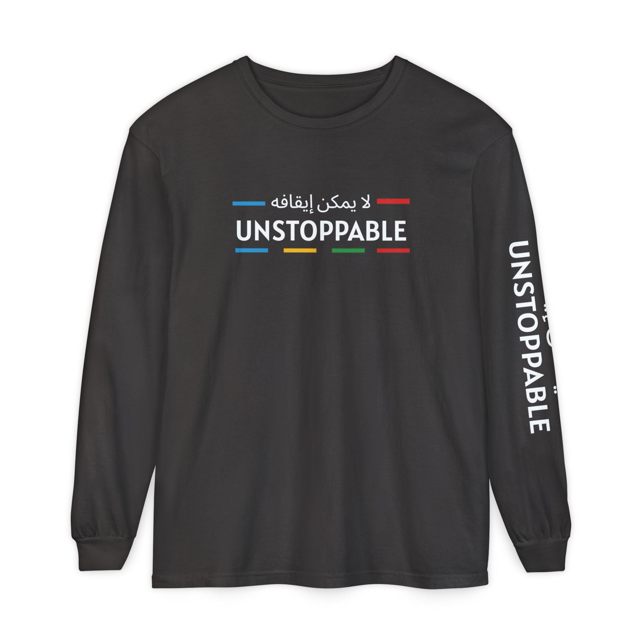 UNSTOPPABLE Long Sleeve T-Shirt