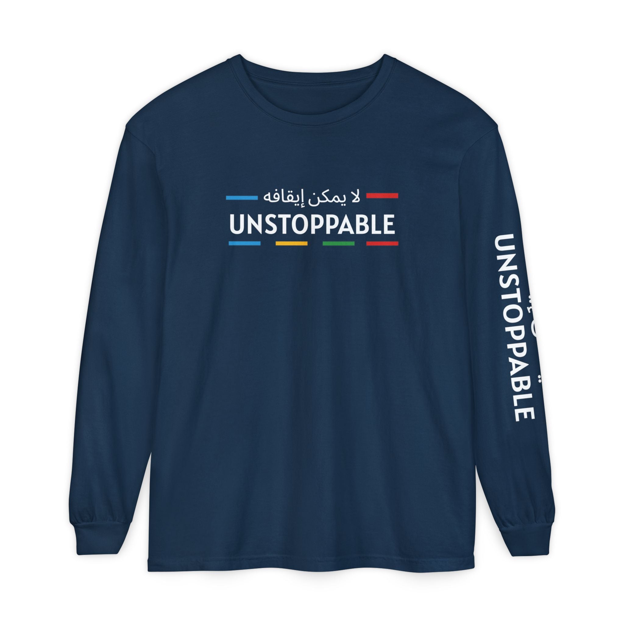 UNSTOPPABLE Long Sleeve T-Shirt